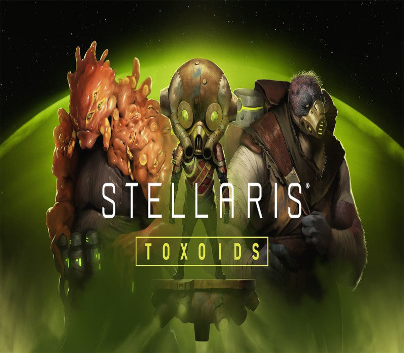 Stellaris Toxoids Species Pack Steam Code
