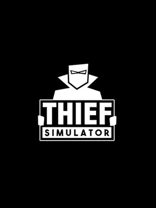 Thief Simulator Steam CD Key